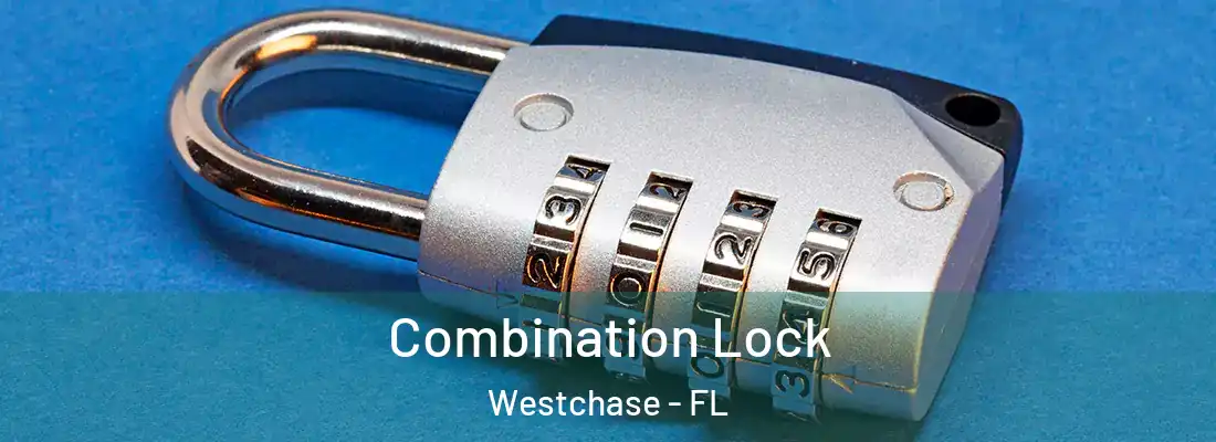  Combination Lock Westchase - FL